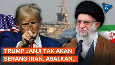 Trump Ajukan Syarat Jika Iran Tidak Ingin Diserang, Apa Saja?