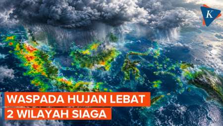 BMKG Peringatkan Hujan Lebat Hingga Sangat Lebat Besok, 2 Wilayah Siaga