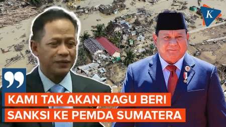 Pemda Terancam Kena Sanksi Imbas Banjir Sumatera, Diduga "Dosa" Kebijakan Perizinan?