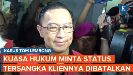 Kuasa Hukum Tom Lembong Minta Hakim Gugurkan Status sebagai Tersangka Korupsi Gula