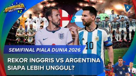 Rekor Pertemuan Inggris Vs Argentina Jelang Semifinal Piala Dunia 2026, Siapa Unggul?