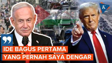 Arab Kecam Rencana Trump untuk Gaza, Netanyahu Bilang Ide Bagus