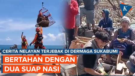 Cerita Nelayan yang Terjebak di Dermaga Sukabumi, Hanya Makan Dua Suap Nasi