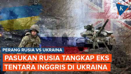 Pasukan Rusia Tangkap Eks Tentara Inggris yang Perang untuk Ukraina