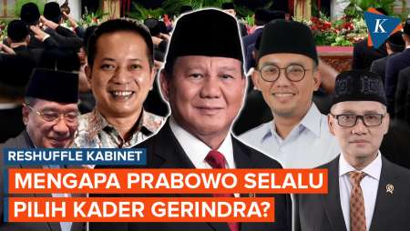 Mengapa Presiden Prabowo Selalu Pilih Kader Gerindra dalam Reshuffle Kabinet?