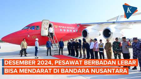 Desember 2024, Pesawat Berbadan Lebar Bisa Mendarat di Bandara Nusantara