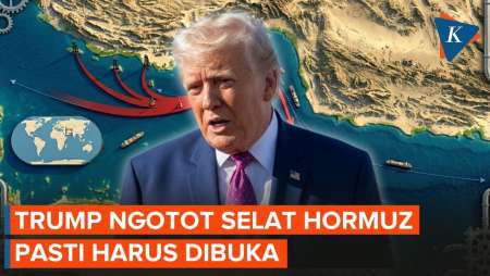 Trump Pede Selat Hormuz Pasti Dibuka Seandainya Perdamaian Gagal