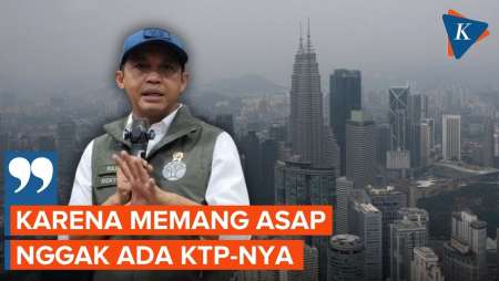 Asap Karhutla Sampai Malaysia, Menhut Raja Juli: Asap Nggak Ada KTP