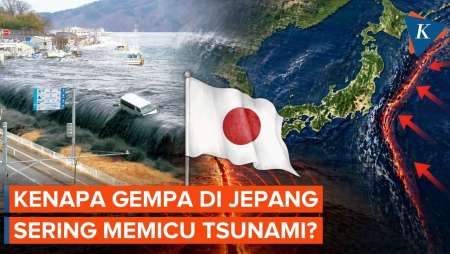 Kenapa Gempa Di Jepang Hampir Selalu Picu Tsunami? Ini Penjelasannya