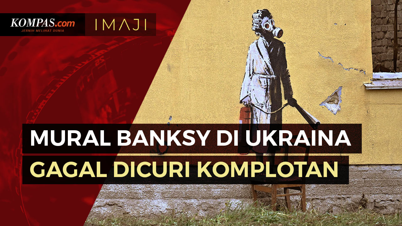 Mural Banksy yang Jadi Simbol Perjuangan di Ukraina Berusaha Dicuri