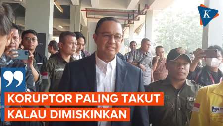 Anies: Hukuman yang Paling Ditakuti Koruptor Itu Dimiskinkan