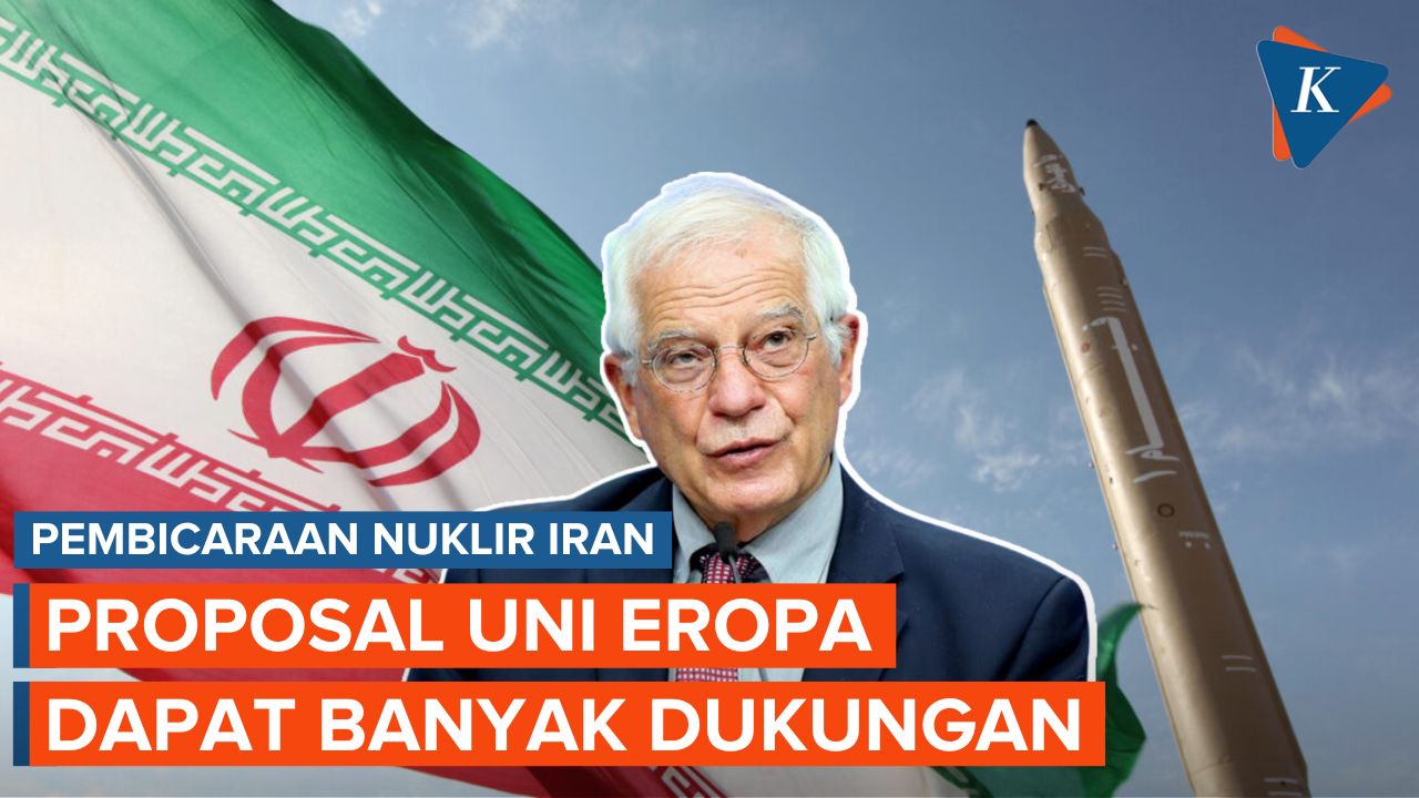 Banyak Negara Setuju dengan Proposal Uni Eropa Soal Nuklir Iran