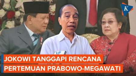 Respons Jokowi soal Rencana Pertemuan Prabowo-Megawati