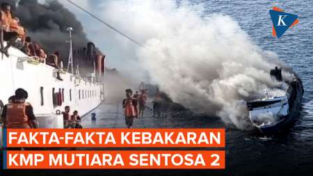 Sederet Fakta KMP Mutiara Sentosa 2 Terbakar Di Sumenep