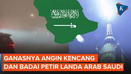 Potret Keganasan Badai Petir dan Angin Kencang yang Melanda Arab Saudi