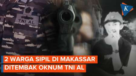 Kronologi Oknum TNI AL Tembak Warga Sipil di Makassar