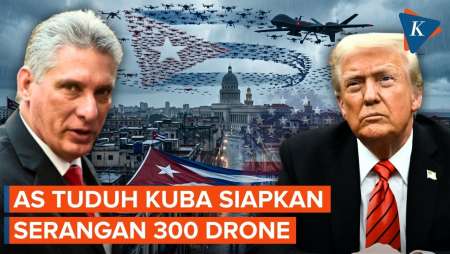 Memanas! AS Tuding Kuba Bersiap Menyerang Dengan 300 Drone Militer