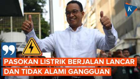 Anies Singgung Listrik Mati Saat Kampanye, PLN: Pasokan Tidak Ada…