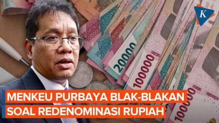 Bicara Soal Redenominasi Rupiah, Menkeu Purbaya: Kebijakan Bank Sentral, Jangan Gue Yang Digebukin