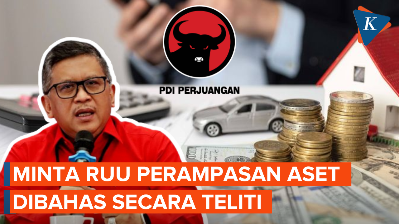 PDI-P Ungkap Tak Ingin RUU Perampasan Aset Diselewengkan Penguasa