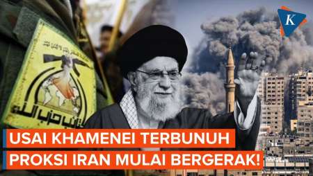 Konflik Meluas Usai Khamenei Tewas, Proksi Iran Kini Melawan!