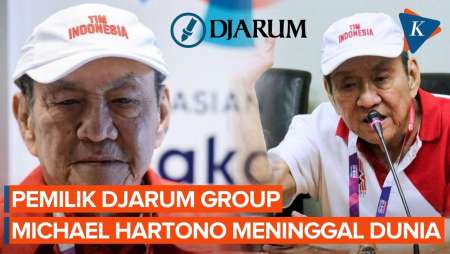Bos Djarum Michael Bambang Hartono Meninggal Dunia