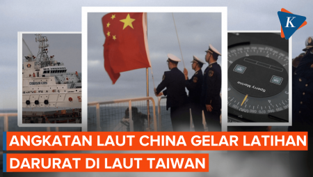 Angkatan Laut China Gelar Latihan Darurat Di Laut Taiwan, Ada Apa?