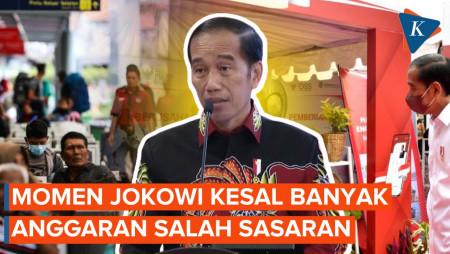 Ketika Jokowi Jengkel Banyak Anggaran Tak Tepat Sasaran...