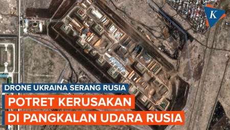 Citra Satelit Tunjukkan Dampak Serangan Drone Ukraina ke Pangkalan Udara Rusia