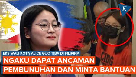 Eks Wali Kota Alice Guo Tiba di Filipina, Mengaku Dapat Ancaman Pembunuhan