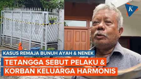 Keluarga Remaja dan Ayah-Nenek yang Dibunuh di Lebak Bulus Dikenal Harmonis