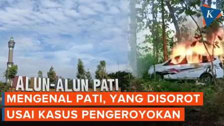 Mengenal Pati, Disorot karena Kasus Pengeroyokan Bos Rental