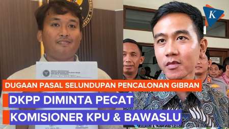 DKPP Didesak Pecat Komisioner KPU-Bawaslu Buntut Dugaan Pasal Selundupan Pencalonan Gibran