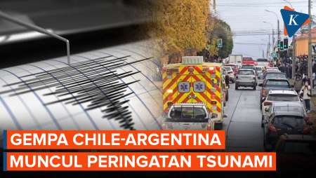 Chile dan Argentina Diguncang Gempa Magnitudo 7,5, Muncul Peringatan Tsunami