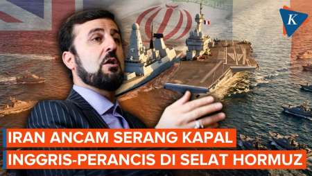 Iran Ancam Kapal Perang Inggris Dan Perancis Jika Masuki Selat Hormuz