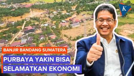 Selamatkan Ekonomi Di Tengah Bencana Sumatera, Purbaya Akan Gelontorkan Uang