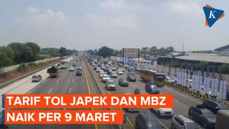 Tarif Tol Jakarta-Cikampek dan MBZ Naik per 9 Maret, Ini Rinciannya