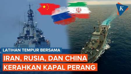 Iran, Rusia, dan China Gelar Latihan Tempur Bersama, Apa Tujuannya?