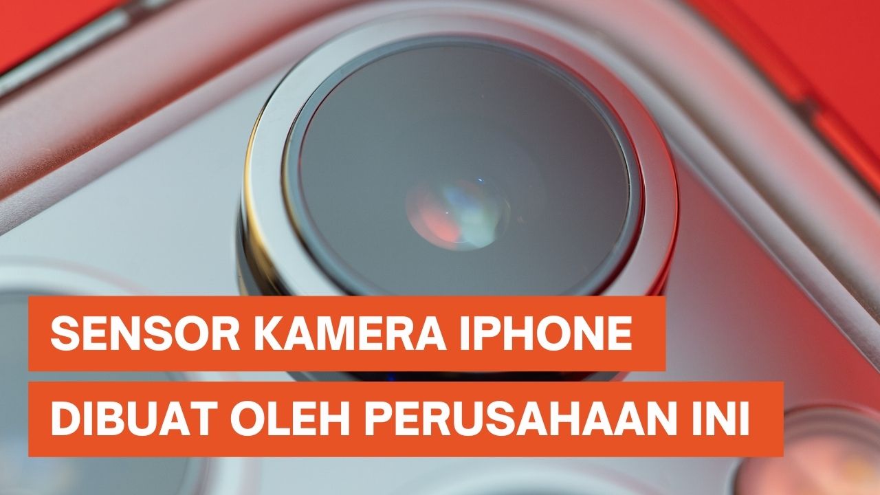 Apple Akhirnya Ungkap Pembuat Kamera iPhone