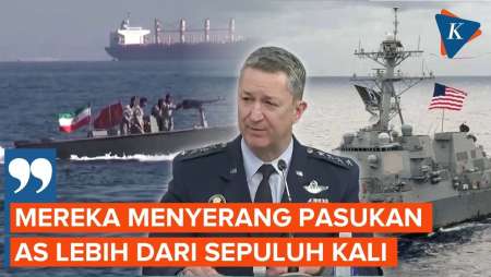Jenderal AS: Iran Tembaki Kapal AS Lebih dari 10 Kali Sejak Gencatan Senjata