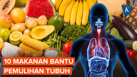 Habis Sakit Atau Operasi? Makanan Ini Bantu Pemulihan Tubuhmu..