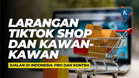 Larangan TikTok Shop dan kawan-kawan Jualan di Indonesia: Pro dan…