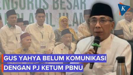 Gus Yahya Belum Komunikasi Dengan Kubu Zulfa Mustofa Usai Penetapan Pj Ketum