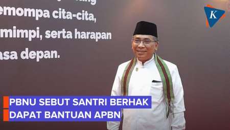 PBNU: Pesantren Berhak Dapat APBN, Masa 5 Juta Santri Tak Boleh Difasilitasi Negara