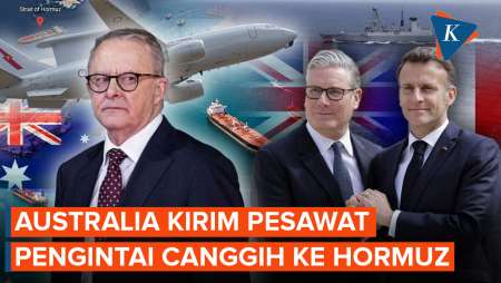 Australia Gabung Inggris-Perancis, Siap Kirim Pesawat Pengintai Canggih Untuk Amankan Selat Hormuz