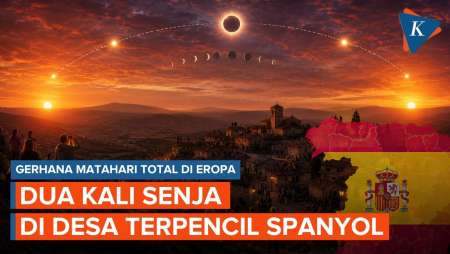 Langka! Gerhana Matahari Bikin Desa Di Spanyol Ini Akan Alami 2 Kali Senja
