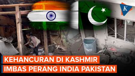 Penampakan Kehancuran di Kashmir akibat Perang India dan Pakistan