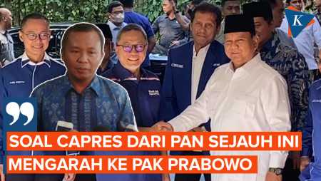 Dukungan PAN Lebih Menjurus ke Prabowo untuk Capres 2024