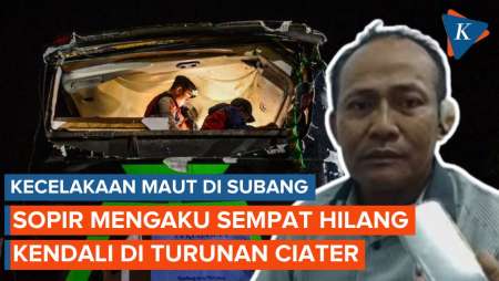 Cerita Sopir Bus yang Kecelakaan di Subang, Hilang Kendali di Turunan Ciater 