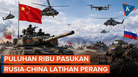 47.000 Tentara Rusia-China Rampungkan Latihan Militer Gabungan